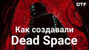 Как Глен Скофилд делает игры (Dead Space, The Callisto Protocol)