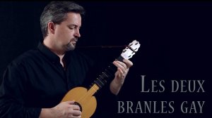 LES DEUX BRANLES GAY (Pierre Attaingnant, 1547) - renaissance guitar