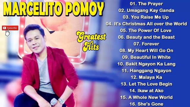 Marcelito Pomoy Nonstop Songs - Marcelito Pomoy Greatest Hits - OPM Tagalog Love Songs смотреть онлайн