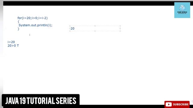 #25 - Java 19 Series | for loop | Decremental Printing @FAMEWORLDEDUCATIONALHUB