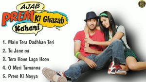 "Ajab Prem ki Ghazab kahani" Movie's All Songs/Ranbir Kapoor/Katrina kaif/HINDISONGS