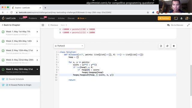 973. K Closest Points to Origin (python) - Day 30/31 Leetcode May Challenge