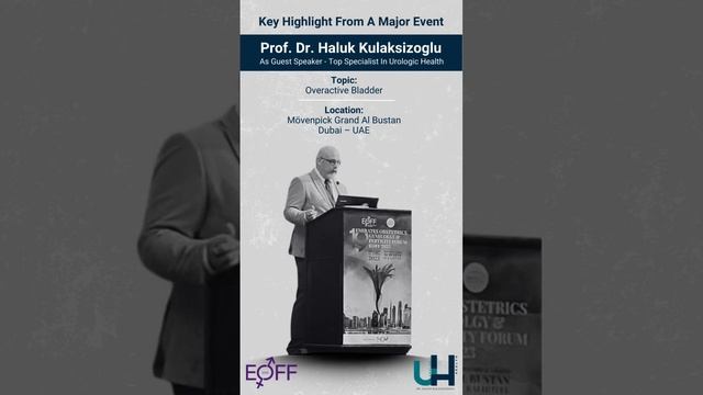 Key Major Event Highlight- Dr Haluk As A Guest Speaker at EOFF Conference 2023 #conference #dubai