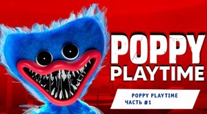 Poppy playtime ➤ Часть #1 ➤ В ожидании Хагги Вагги ➤ Прохождение игры Поппи Плейтайм