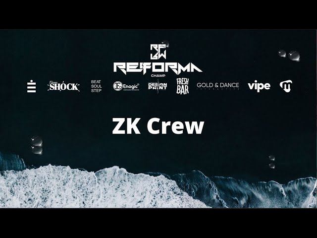 ZK crew | 3rd place | Style Frame Up