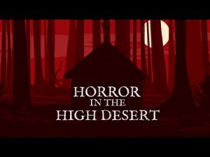 Horror in the High Desert (2021) Trailer