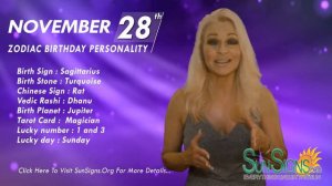 November 28th Zodiac Horoscope Birthday Personality - Sagittarius - Part 2