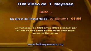 ITW (Suite) de T. Meyssan en direct du Rixos