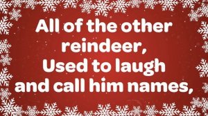 Rudolph The Red Nosed Reindeer with Lyrics