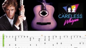 Careless Whisper - Eiro Nareth (Guitar Tab)