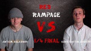 Red Rampage 2019 - 1/4 Final: Artem Skladnov vs. Konstantin Zhukov