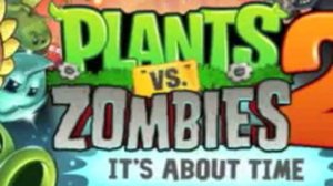 PvZ 2 Ultimate Battle: BWB/LC/FC Remix