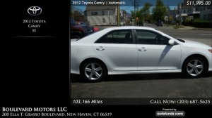 Used 2012 Toyota Camry | Boulevard Motors LLC, New Haven, CT - SOLD