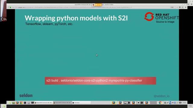 ML on OpenShift SIG Briefing: OpenShift S2I Helping ML Deployment with Seldon-Core by Clive Cox смотреть онлайн