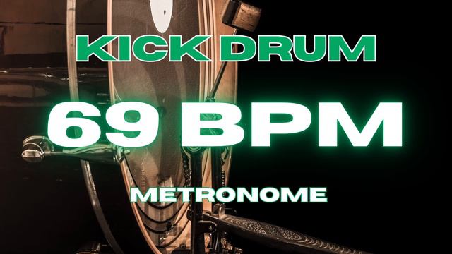 69 BPM - Kick Drum Metronome смотреть онлайн