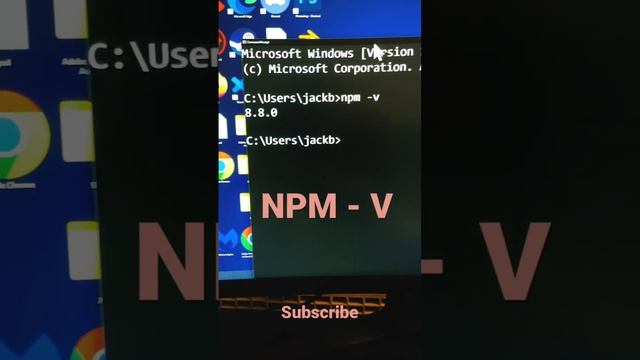 How to check  npm and node version on Windows