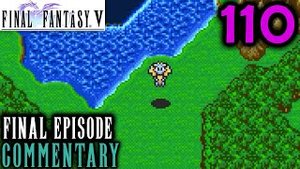 Final Fantasy V Walkthrough Part 110 - Closing Thoughts & Review