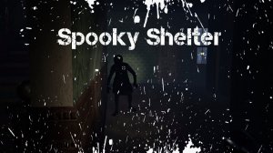 Spooky Shelter Обзор Геймплей