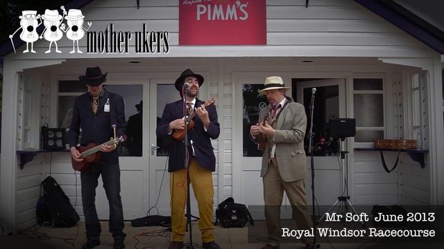 Mother Ukers ukulele band Mr Soft Royal Windsor Racecourse 2013 смотреть онлайн