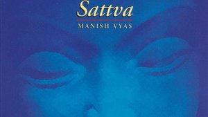 Manish Vyas - Sattva : The Essence of Being (Full Album Tryptology Mix) Meditative Chill Out Soulfu