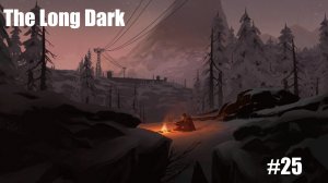 The Long Dark #27 Черный камень