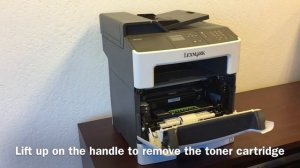 How to Install Lexmark MX410 Toner Cartridge
