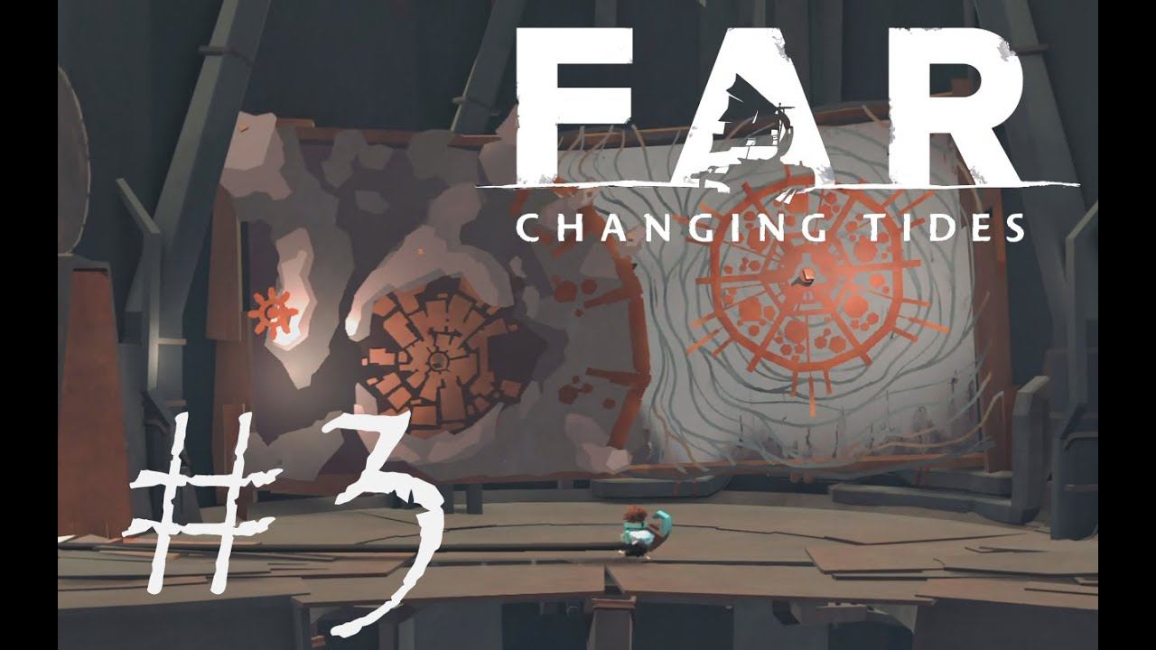 ЗАТОПЛЕННЫЙ ГОРОД - FAR: Changing Tides#3 (XBOX)