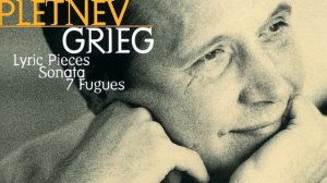 Grieg: Lyric Pieces Book VI, Op. 57 - I. Vanished Days (Entschwundene Tage)