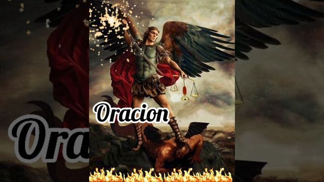 🔥Oracion De Poder a San Miguel Arcangel