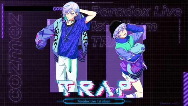 cozmez MIXfrom ParadoxLive  パラライ cozmez ミックス