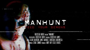 Manhunt - Накорми своих демонов