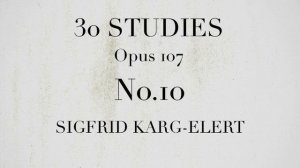 30 STUDIES Opus 107 FOR FLUTE No.10/KARG-ELERT