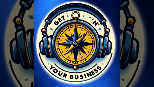 Get ‘N’ Your Business Podcast | Business License
