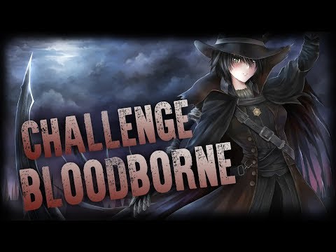 Bloodborne #30 СУМАСШЕДШИЙ ЧЕЛЛЕНДЖ [НЕЛЬЗЯ УМИРАТЬ]  ? BLOODBORNE [БЕЗ СМЕРТЕЙ]