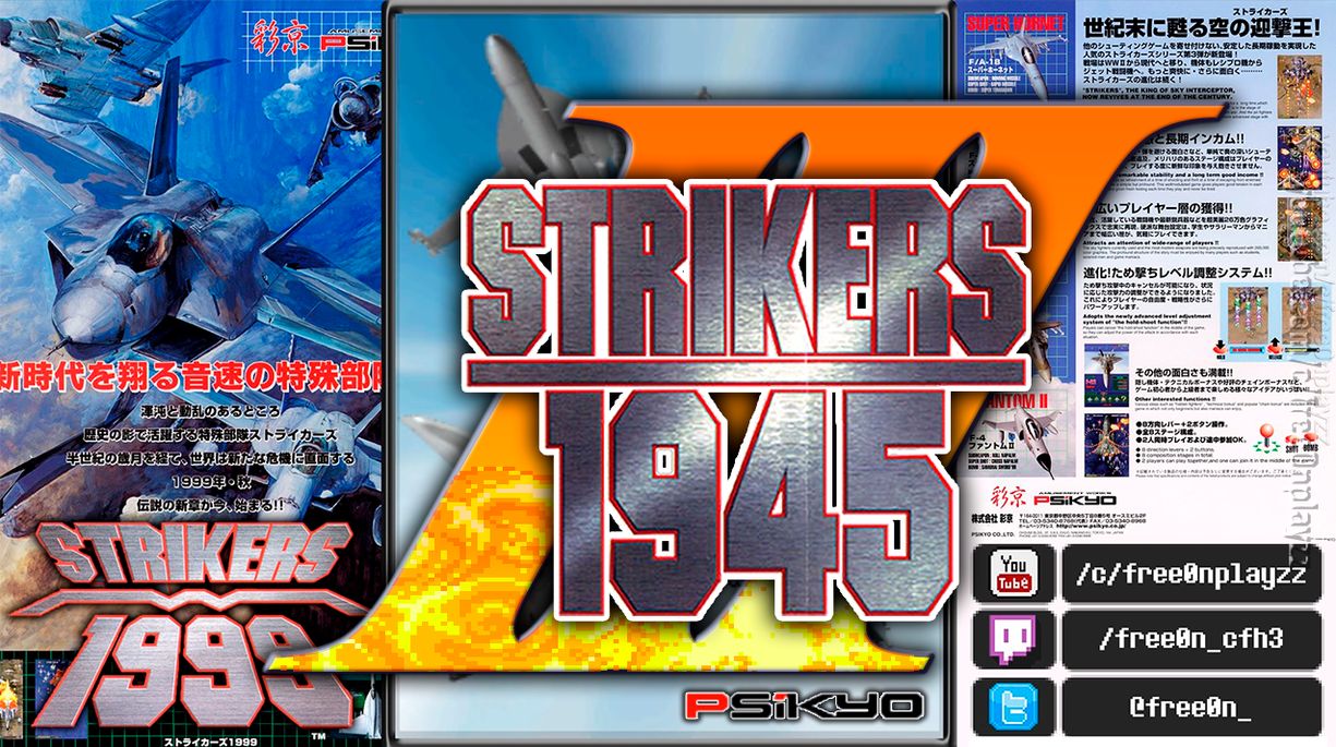 Strikers 1945 III (1999) - #АРКАДНЫЕ АВТОМАТЫ | Strikers 1999 | ストライカーズ1999 | Ретро-игры смотреть онлайн