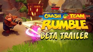 Crash Team Rumble™ - Трейлер Беты (19.4.2023)