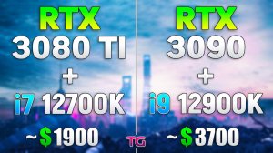 RTX 3080 Ti + i7 12700K vs RTX 3090 + i9 12900K Зачем платить больше?