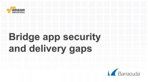 Barracuda, AWS & Securosis: Application Security for the Cloud