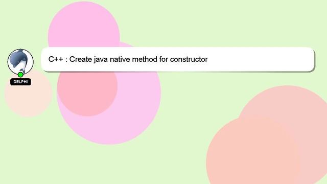 C++ : Create java native method for constructor смотреть онлайн