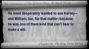 Chapter 24 - The Adventures of Huckleberry Finn by Mark Twain - The King Turns Parson