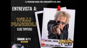 Entrevista a Willi Piancioli (Los Tipitos) - Luces Rockera's.-