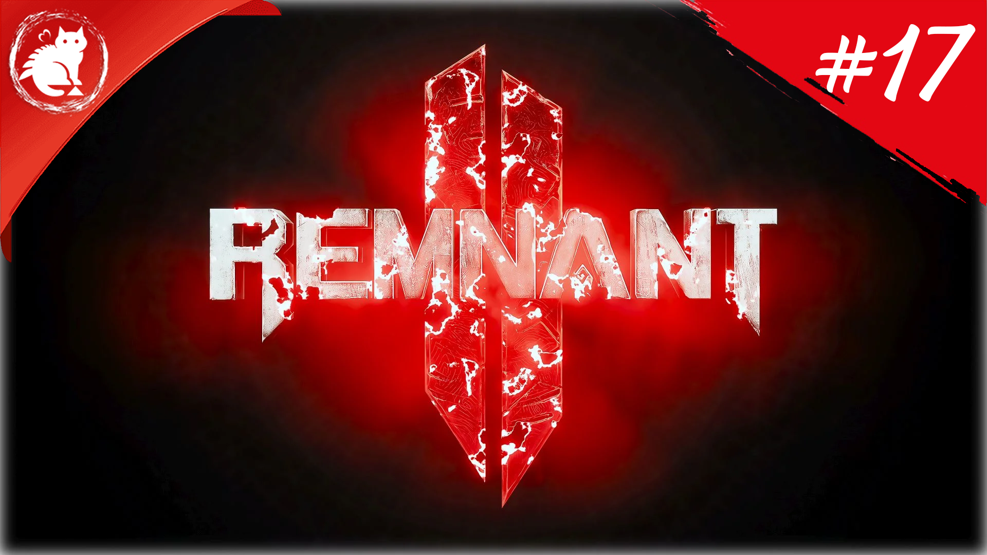 ★ Remnant 2 ★ - [#17] - Маховик и часы