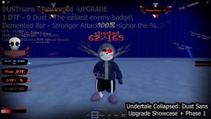 (SANS FUNNY BOSS RUSH: REVAMP) Dust Sans (Undertale Collapsed) Showcase Character + {Boss Phase 1-2