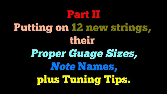 How to Re-string a genuine Epiphone 12 String Guitar,Tune, plus apply a smooth Ceramic coating. смотреть онлайн