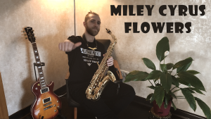 Miley Cyrus - Flowers (lyrical version Cover by Dany_Sax)