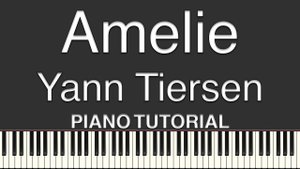 Amelie - Yann Tiersen | Comptine d'un autre été. Мелодия из к/ф "Амели" - Ян Тьерсен