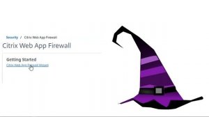 Get Started with Citrix Web App Firewall WAF