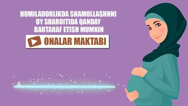HOMILADORLIKDA SHAMOLLASHNI UY SHAROITIDA QANDAY BARTARAF ETISH MUMKIN ??? ( ONALAR MAKTABI ) 2020 смотреть онлайн