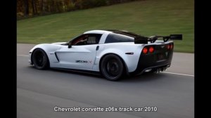 #2744. Chevrolet corvette z06x track car 2010 (Prototype Car)