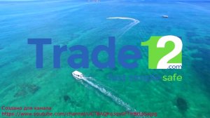 Trade12 отзывы. Форекс аналитика на 16.03.2018.